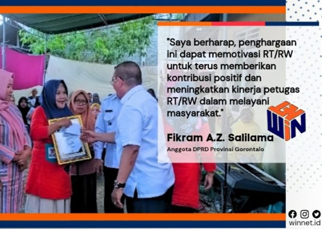 
 Fikram Salilama, Berikan Penghargaan dan Bonus kepada Petugas RT/RW: Memperkuat Sinergi Masyarakat dan Pemerintah Menuju Kota Gorontalo yang Lebih Baik