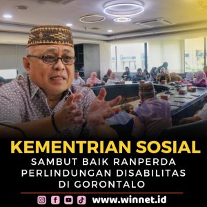 Kementrian Sosial RI Sambut Baik Ranperda Disabilitas di Gorontalo