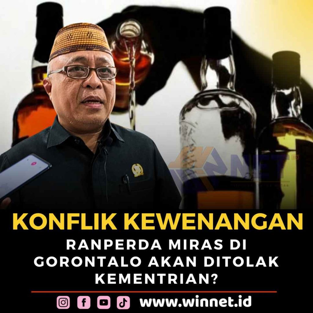 Hadapi Tantangan Konflik Kewenangan DPRD Gorontalo Tetap Perjuangankan Ranperda Miras