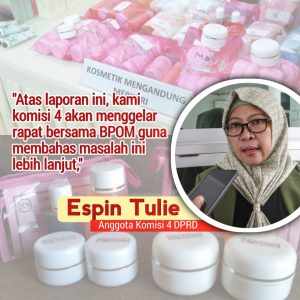 Komisi 4 DPRD Warning Peredaran Skincare Ilegal di Gorontalo!