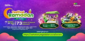 Festival Ramadan Pegadaian 2024: Panggung Emas Ramadan Siap Mengguncang Indonesia!