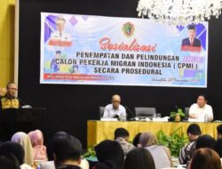 Disnakerkop dan UKM Sosialisasikan Penempatan dan Perlindungan Calon Pekerja Migran