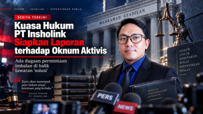 Dugaan Permintaan Imbalan Muncul, PT Insholink Siapkan Laporan Hukum terhadap Oknum Aktivis